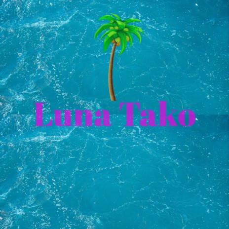Luna Tako (Slowed) | Boomplay Music