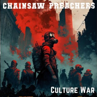 Chainsaw Preachers
