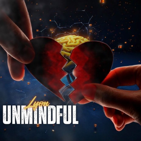 Unmindful | Boomplay Music