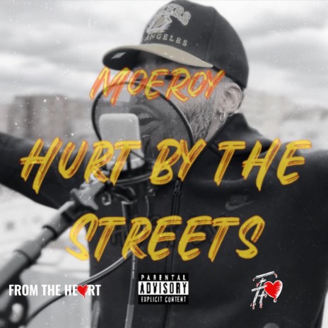 Hurt By The Streets | Boomplay Music