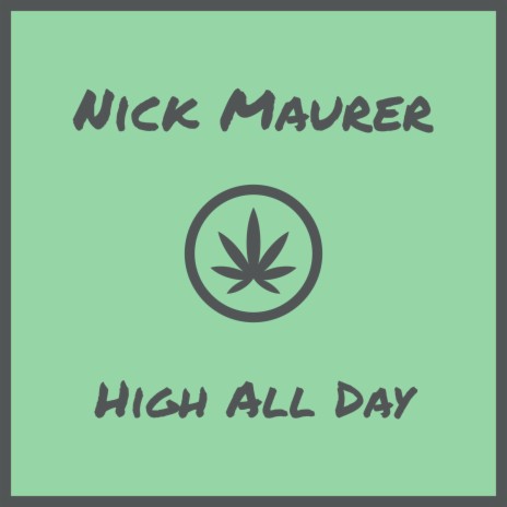 High All Day | Boomplay Music