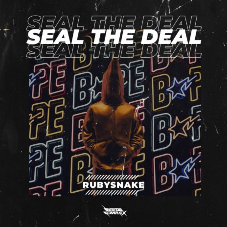 Seal The Deal (Radio Edit) | Boomplay Music