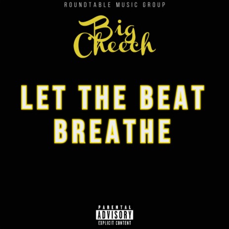 Let the beat breathe | Boomplay Music