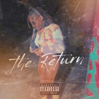 The Return