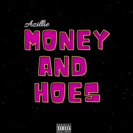 Money And Hoes