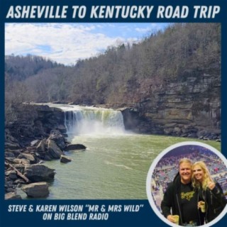 Steve & Karen Wilson - Asheville to Kentucky Road Trip
