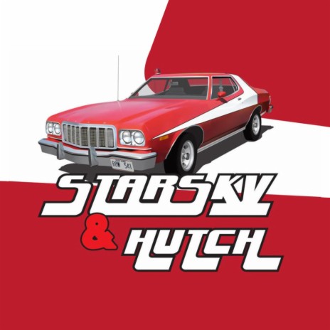 Starsky & Hutch | Boomplay Music