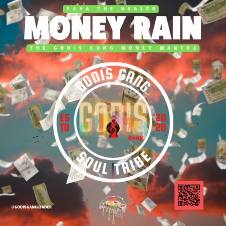 Money Rain (The Godis Gang Money Mantra) | Boomplay Music