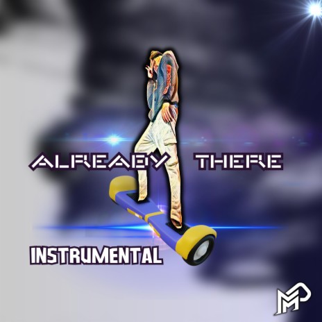 Already There (Instrumental) | Boomplay Music