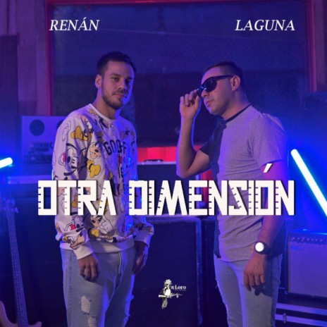 Otra Dimensión ft. Renán | Boomplay Music