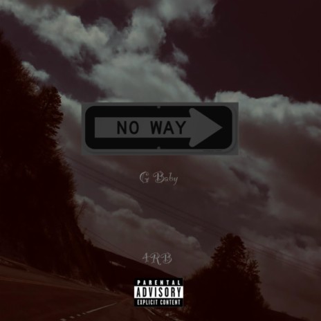 NO WAY | Boomplay Music