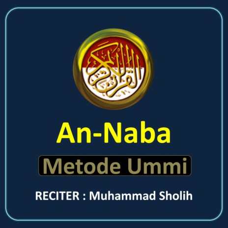 QURAN RECITATION surah An-Naba - METODE UMMI | Boomplay Music