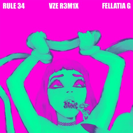 Rule 34 (VZE Remix) | Boomplay Music