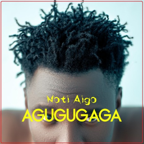 Agugugaga | Boomplay Music