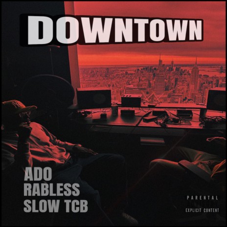 Downtown ft. Slow TCB & Rabless | Boomplay Music