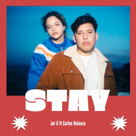 Stay (feat. Carlos Nolasco) | Boomplay Music