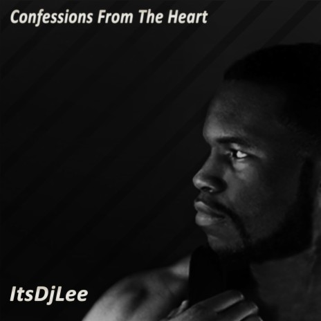 Confessions From The Heart | Boomplay Music