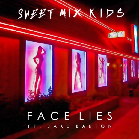 Face Lies ft. Jake Barton | Boomplay Music