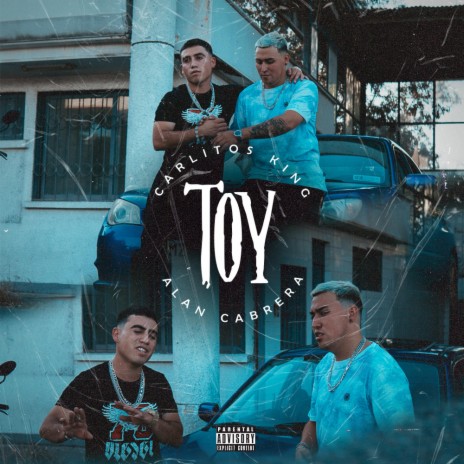 Toy (feat. Carlitos King) | Boomplay Music