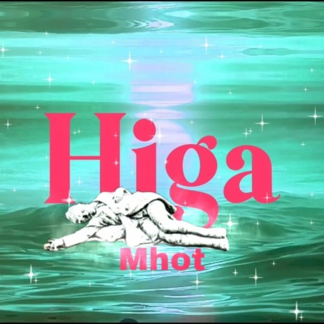 Higa