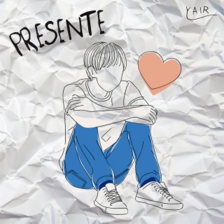 Presente lyrics | Boomplay Music