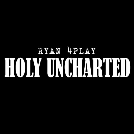 Holy Uncharted ft. DJ Breakbeat & DJ Breakbeats | Boomplay Music