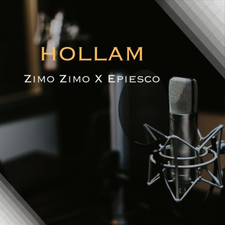 Hollam (feat. Zimo Zimo)