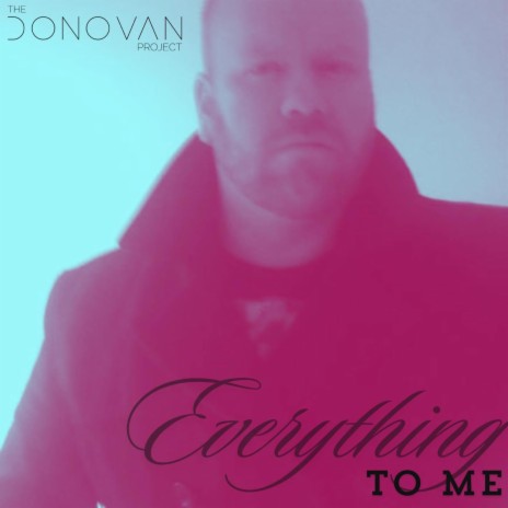 Everything to me | Boomplay Music