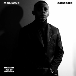 MGNAWÉ SOMBRE