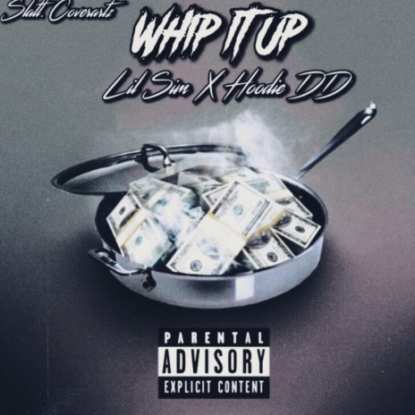 Whip it up (feat. Hoodie DD)