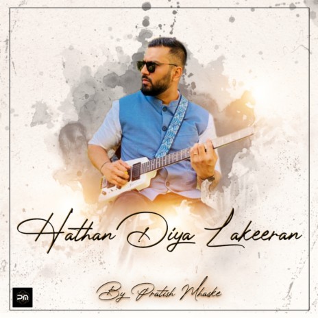 Hathan Diya Lakeeran | Boomplay Music