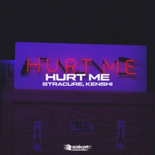 Hurt Me