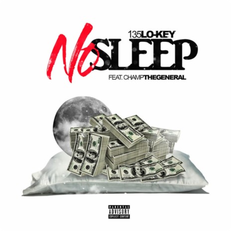 No Sleep (feat. Champ The General) | Boomplay Music