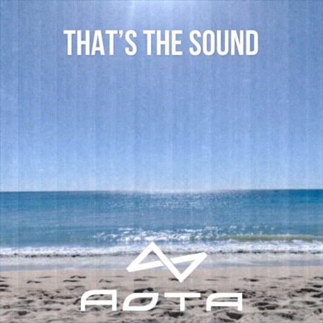 That's The Sound (Radio Edit)