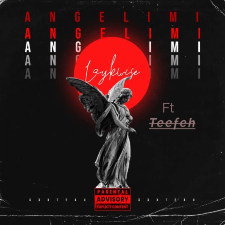 Angeli Mi (feat. Teefeh) | Boomplay Music