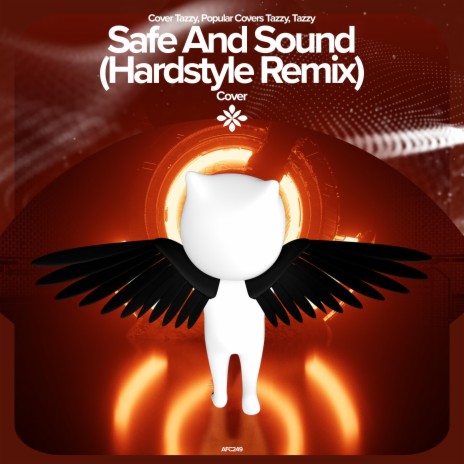 SAFE AND SOUND (HARDSTYLE REMIX) - REMAKE COVER ft. ZYZZ HARDSTYLE & Tazzy