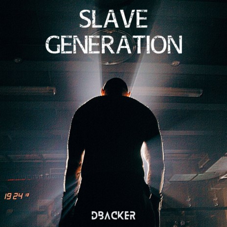 Slave Generation | Boomplay Music