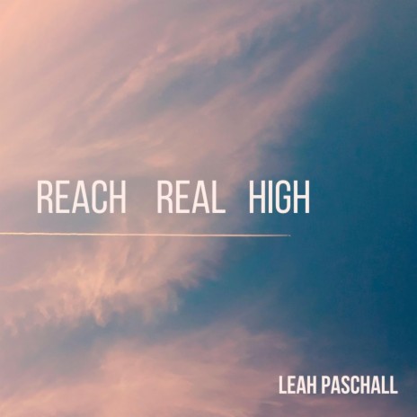 Reach Real High