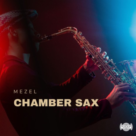 Chamber Sax | Boomplay Music