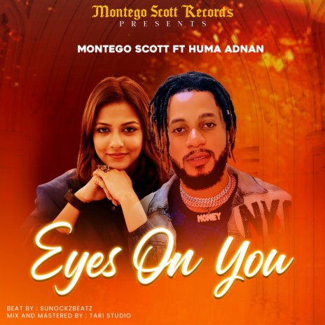 Eyes on you ft. Huma Adnan | Boomplay Music