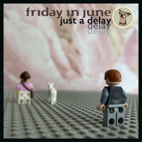 Just A Delay | Boomplay Music