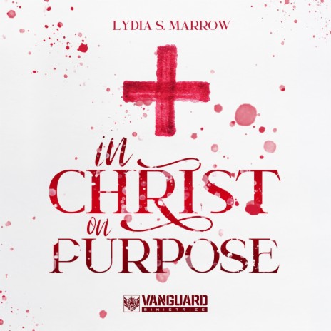 In Christ On Purpose | Boomplay Music