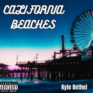 California Beaches lyrics | Boomplay Music