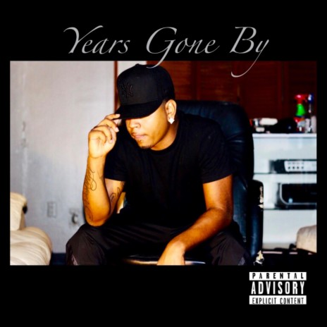 Years Gone By | Boomplay Music