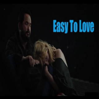 Easy To Love