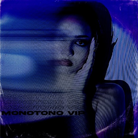 MONOTONO VIP ft. spxrn | Boomplay Music