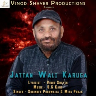 Jatan Wali Karunga (feat. Surinder Purowalia & Miss Pooja)