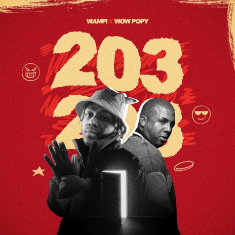 203 ft. Wow Popy | Boomplay Music