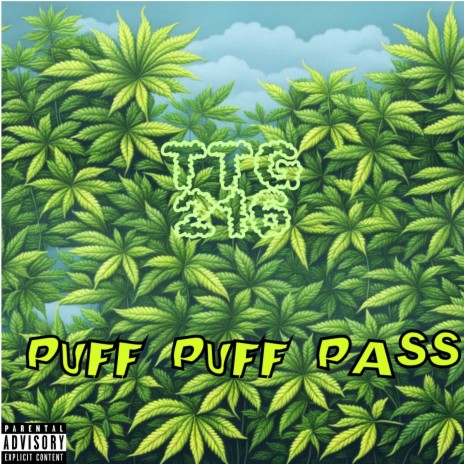 Puff puff pass