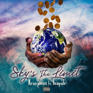 Sky's The Limit ft. Inayah lyrics | Boomplay Music